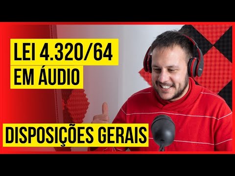Lei 4.320/64 Disposições Gerais