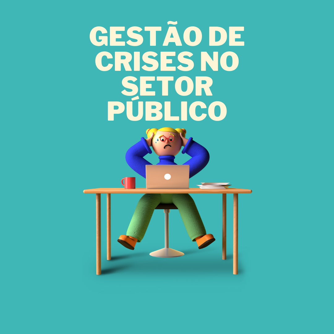 gestão de crises no setor público