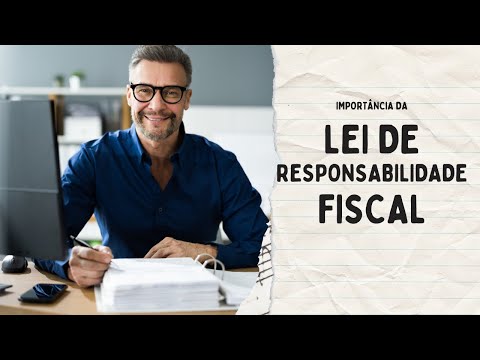 IMPORTÂNCIA DA LEI DE RESPONSABILIDADE FISCAL