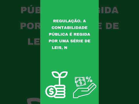 Quais as principais características da contabilidade pública? #shorts